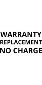 Warranty Replacement no charge